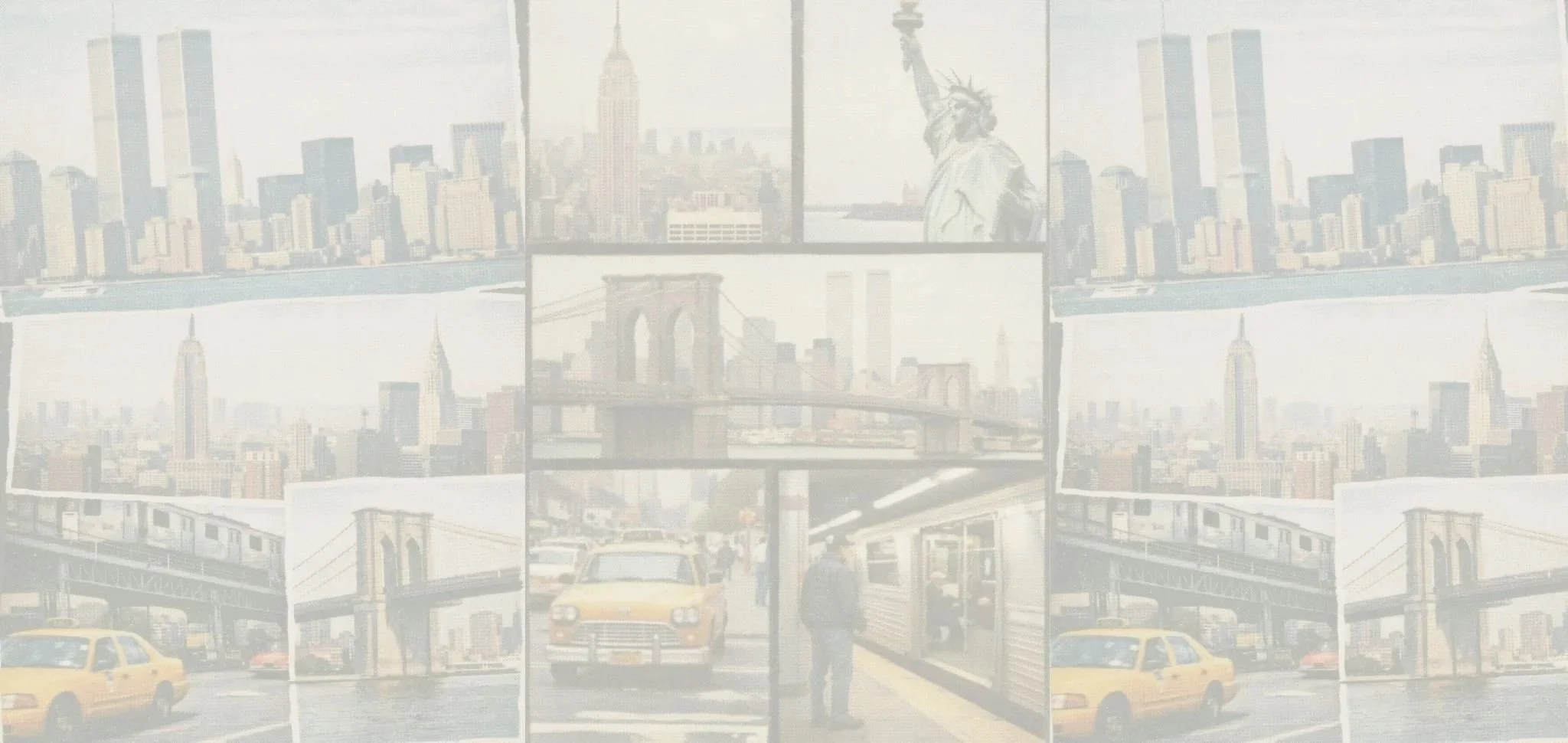 Faded vintage photo collage background featuring New York City landmarks including the Twin Towers, Brooklyn Bridge, Statue of Liberty, Empire State Building, yellow taxi cabs and elevated subway train.