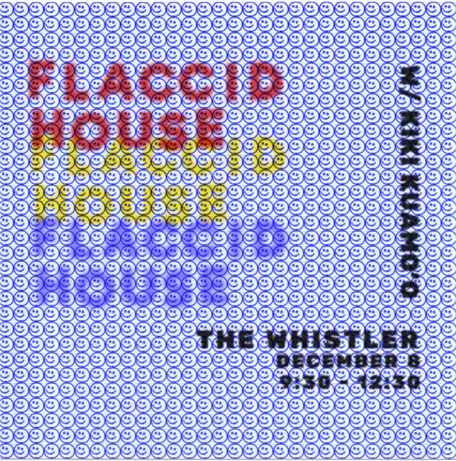 Flaccid House w/ Kiki Kuamo’o