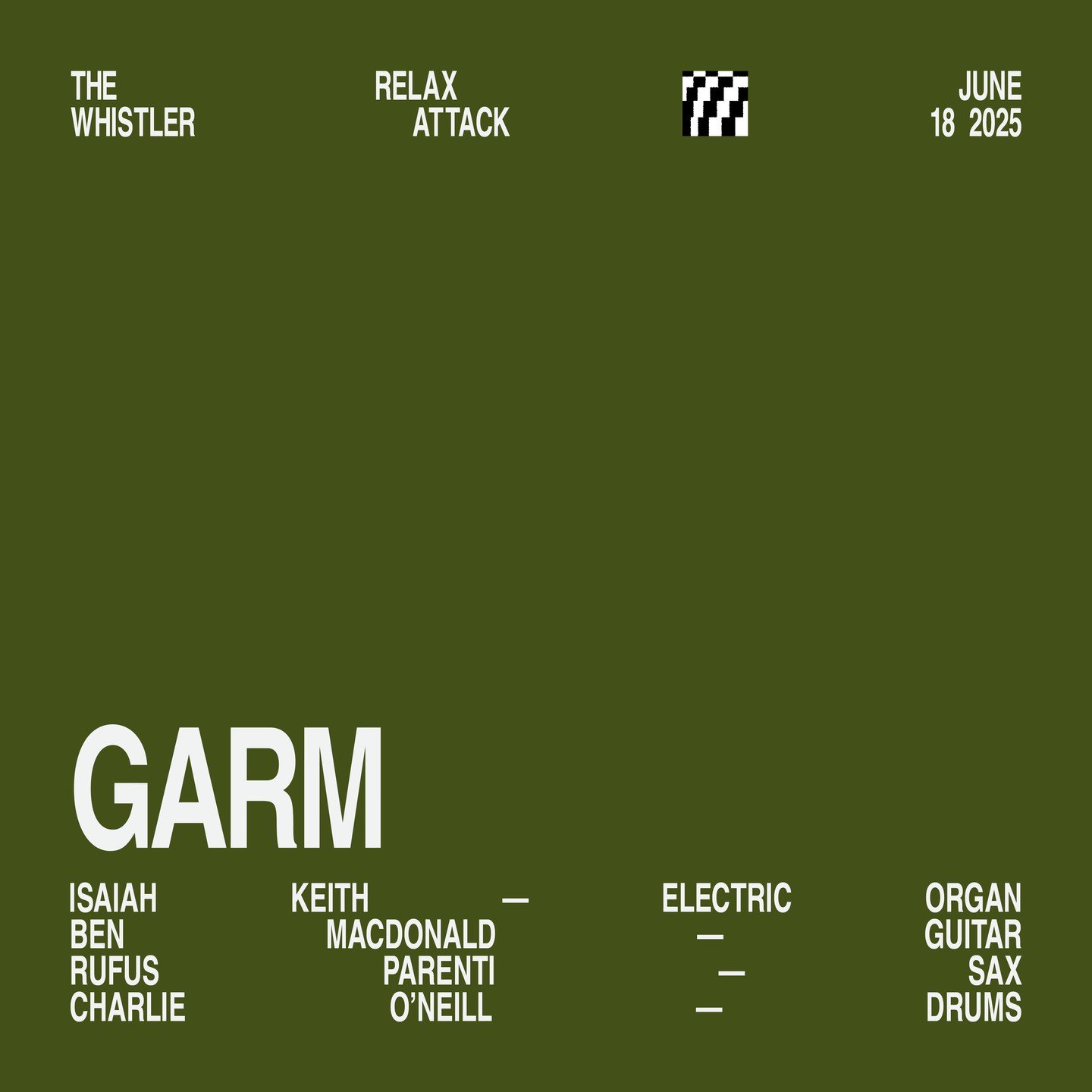 🆁🅴🅻🅰🆇 🅰🆃🆃🅰🅲🅺 Led by electric organist Isaiah Keith, GARM is an organ quartet that plays an eclectic mix of fusion, funk and jazz, with Rufus Parenti on saxophone, Ben MacDonald on guitar, and Charlie O'Neill on drums.