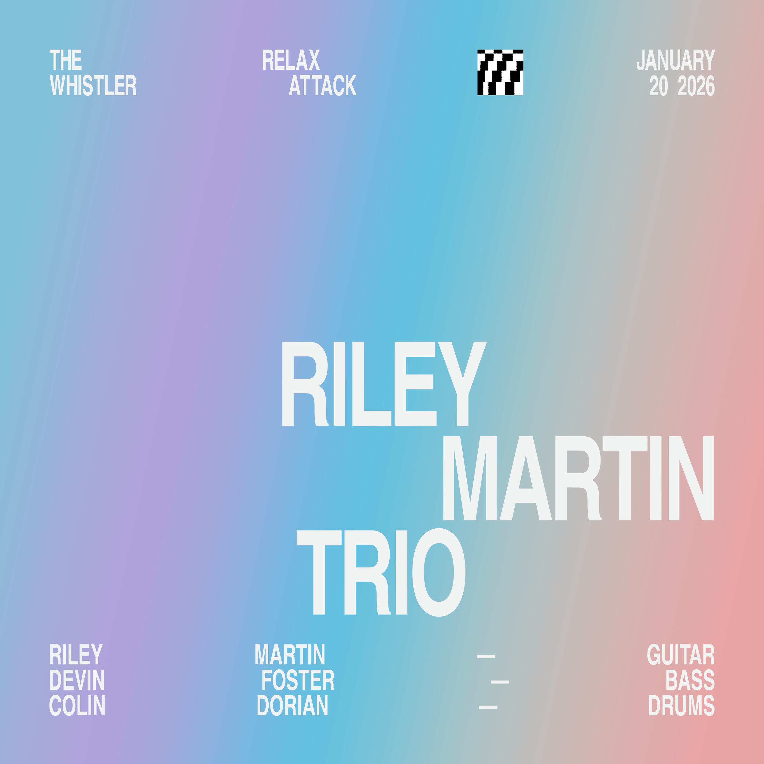 Relax Attack Jazz Series: Riley Martin Trio