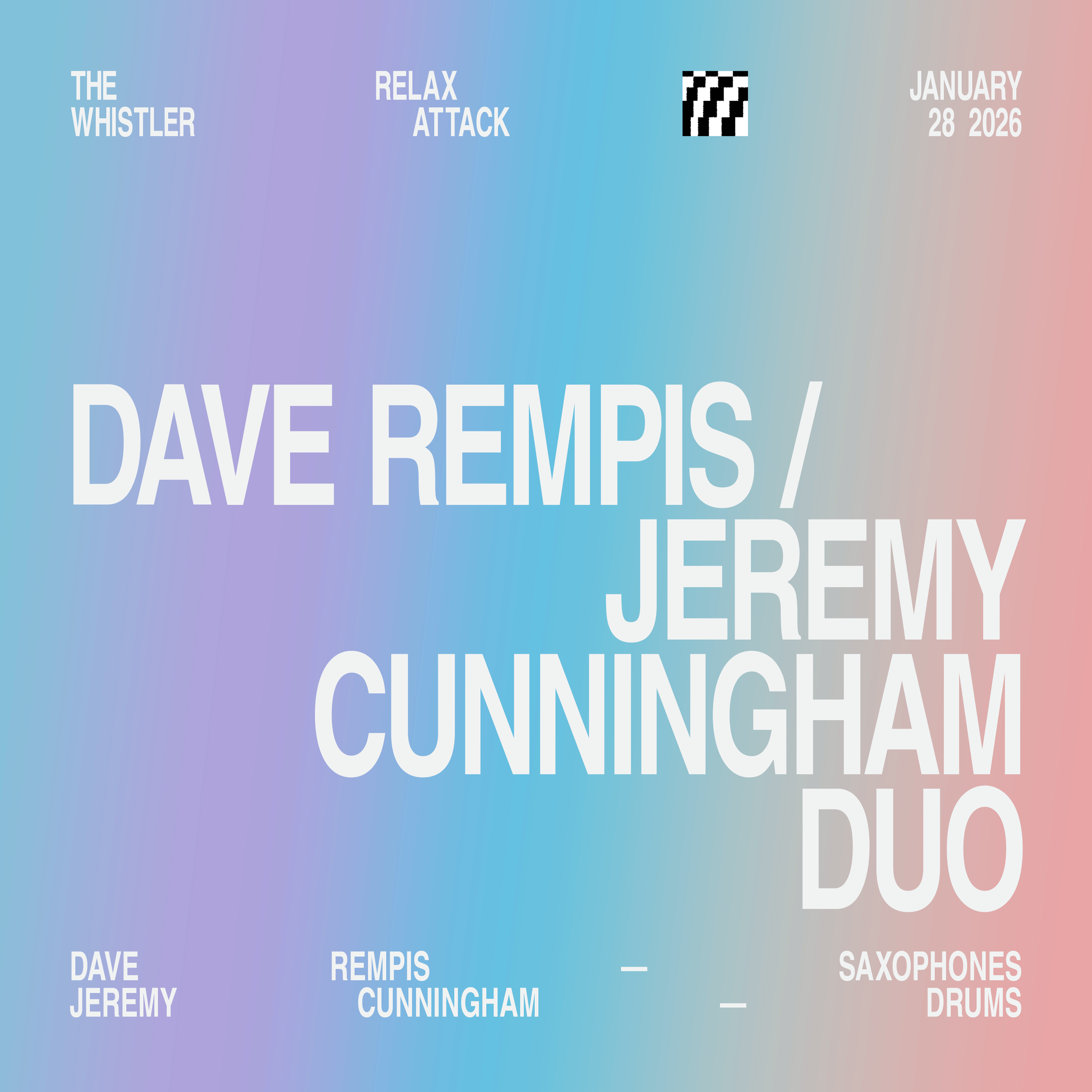 Relax Attack Jazz Series: Dave Rempis / Jeremy Cunningham Duo