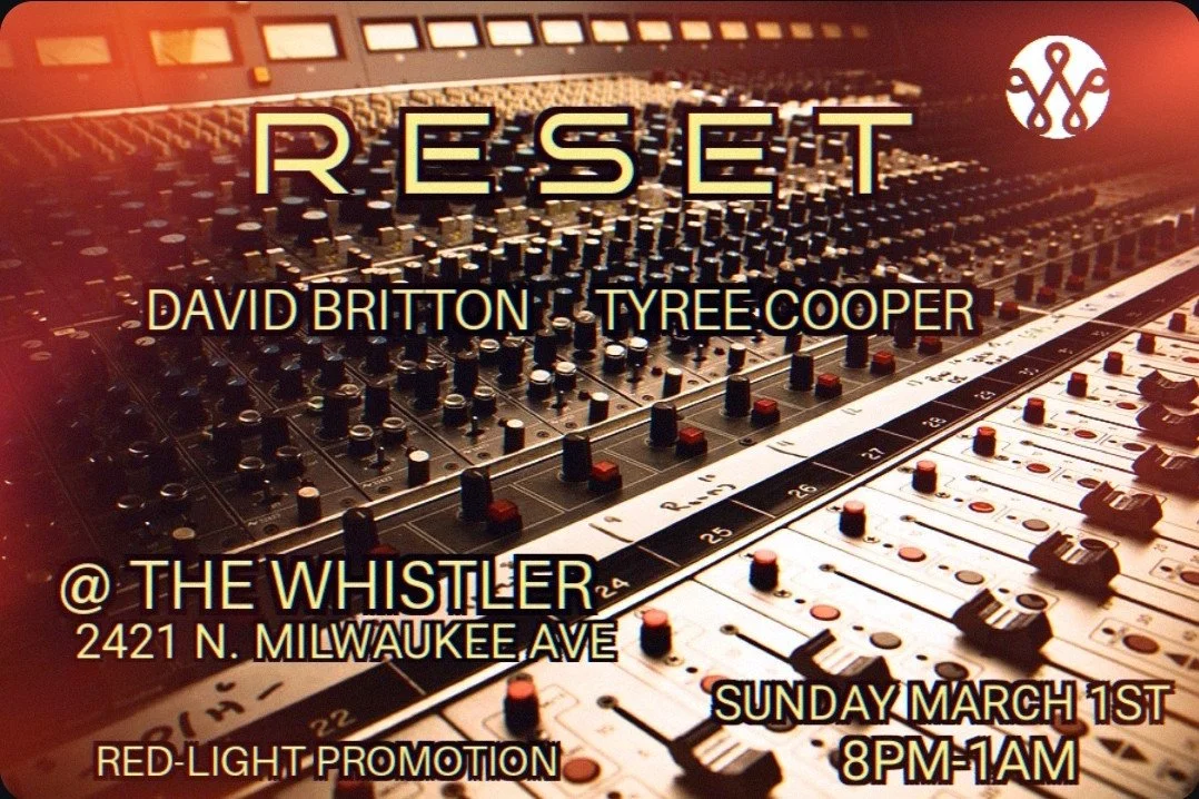 RESET at The Whistler on Sunday, March 1st with a powerhouse lineup featuring Chicago house heavyweights David Britton and Tyree Cooper.⁠
⁠
@britton629, a fixture of the city&rsquo;s underground for more than 25 years, brings his signature blend of s