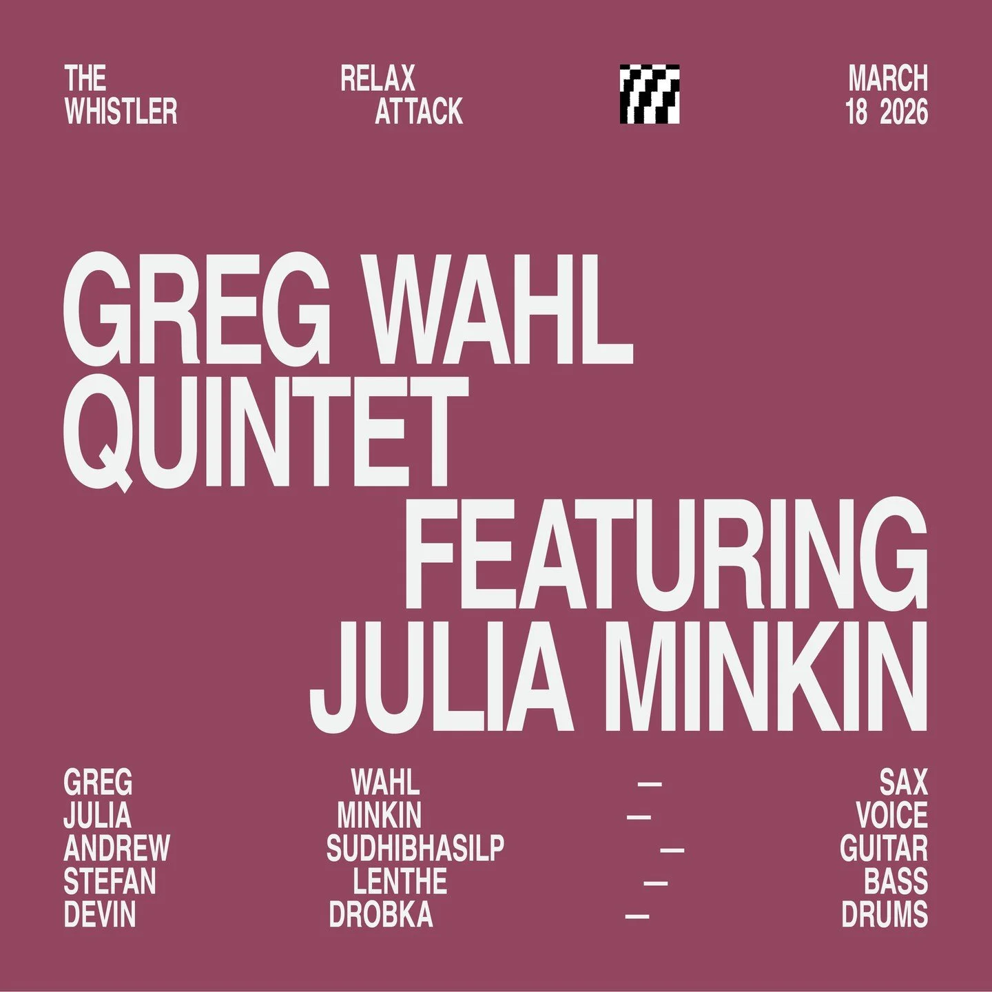 The Relax Attack Jazz Series welcomes the Greg Wahl Quintet featuring Julia Minkin for a special album release show on Wednesday, March 18th.⁠
⁠
Saxophonist and composer @greg_wahl teams up with vocalist @julia_minkin for a set exploring "A Sens