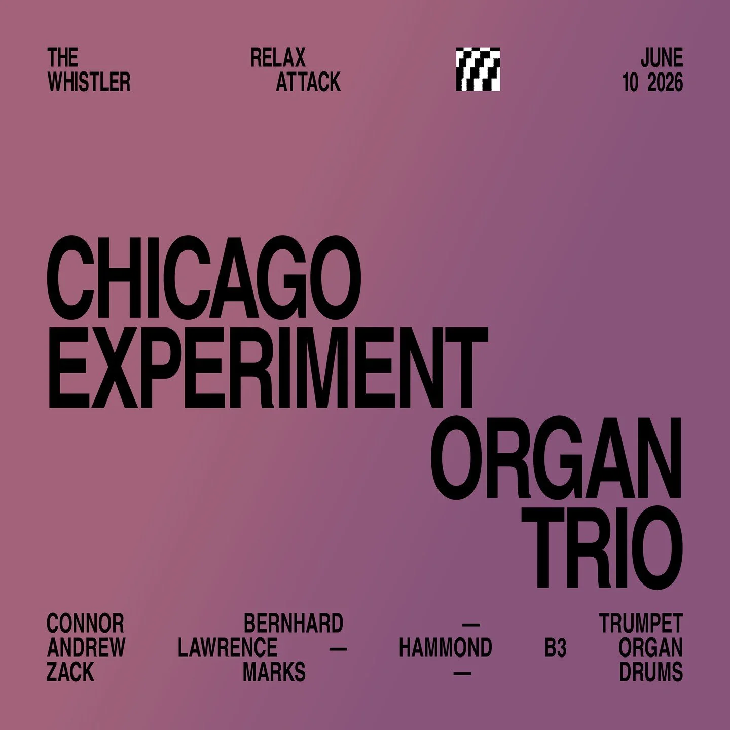 Relax Attack Jazz Series &mdash; June 10 with the Chicago Experiment Organ Trio.⁠
⁠
A groove-forward organ band led by Connor Bernhard (update: on guitar!), with Zack Marks on drums and Andrew &ldquo;Larry&rdquo; Lawrence on Hammond B3 &mdash; blendi