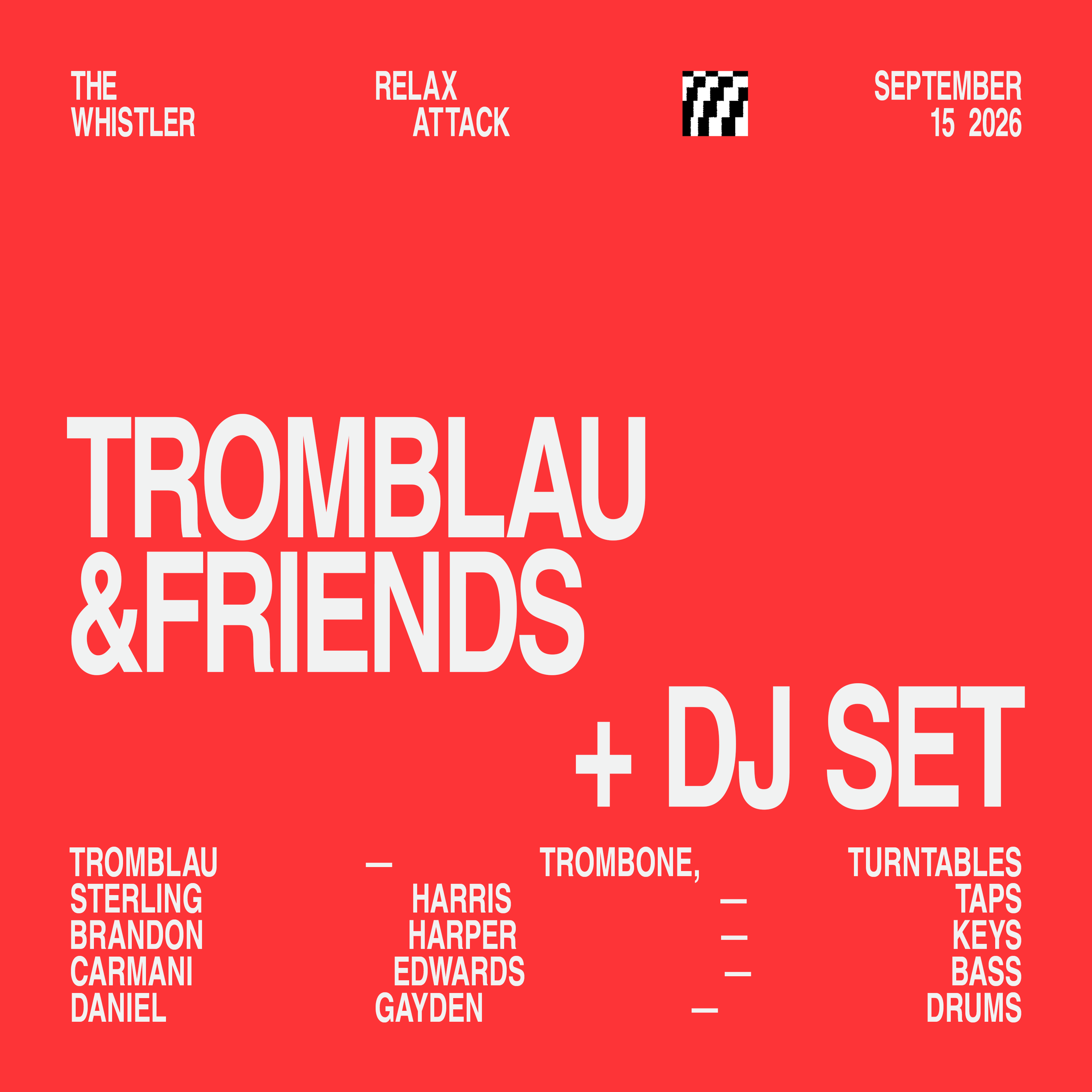 Relax Attack Jazz Series: Tromblau&amp;FRIENDS + Tromblau DJ Set