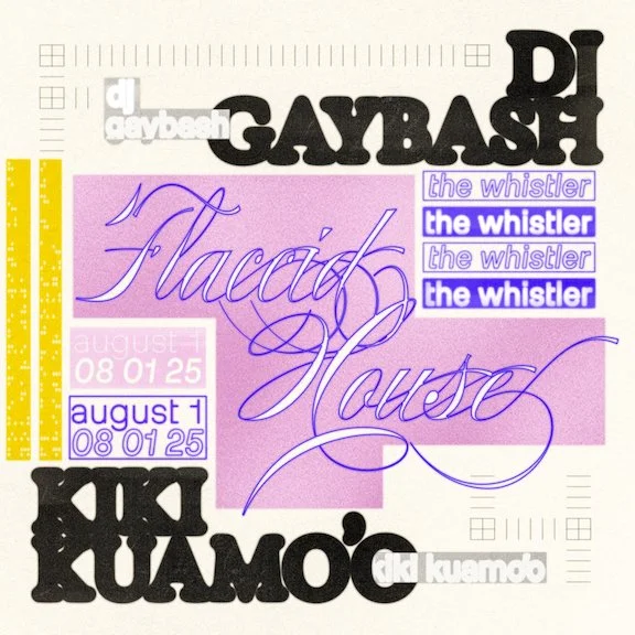 Flaccid House w/ Kiki Kuamo’o & DJ Gaybash