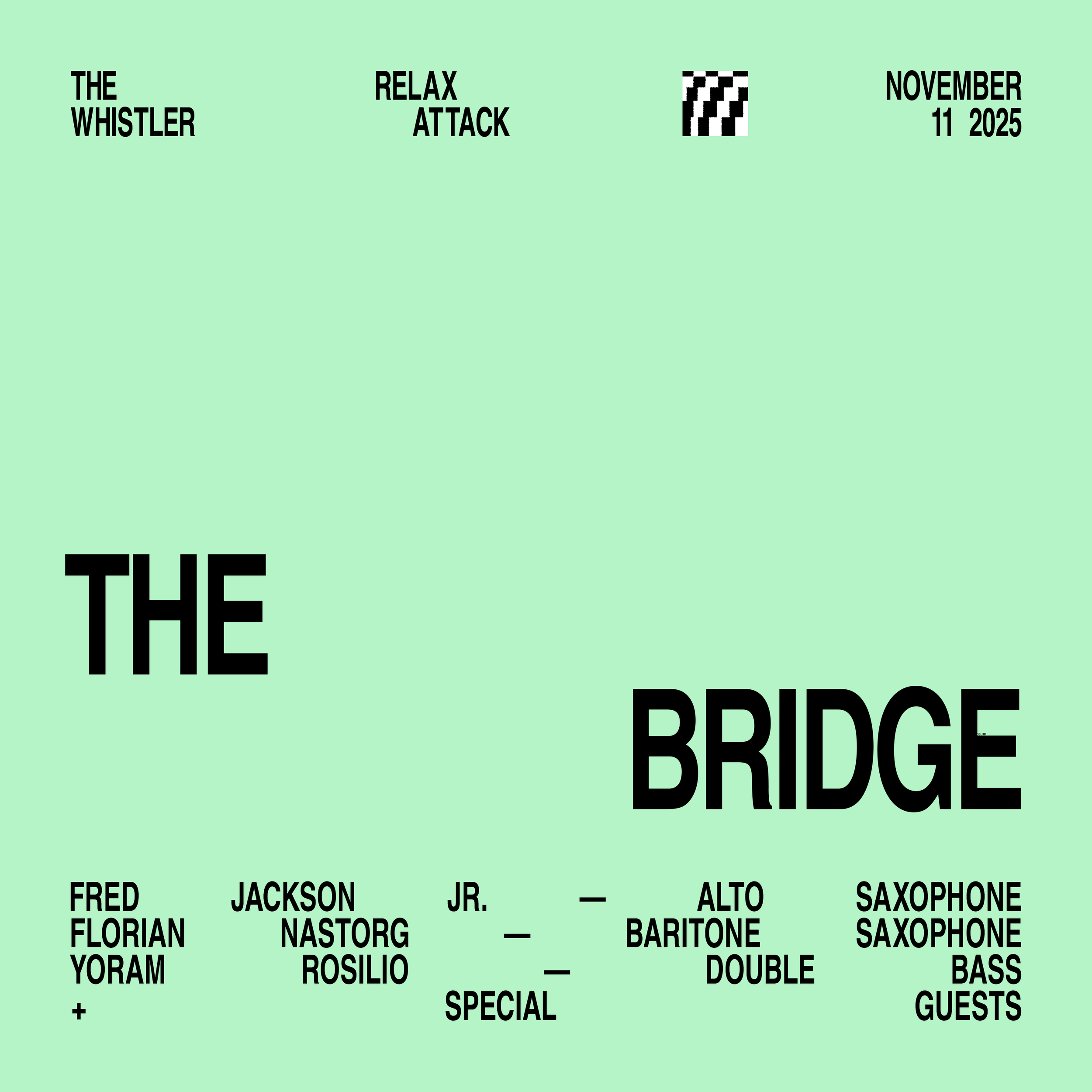 The Bridge: Fred Jackson Jr., Florian Nastorg, Yoram Rosilio + guests