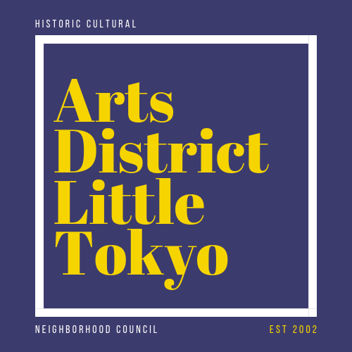 Arts District Little Tokyo Neighborhood Council