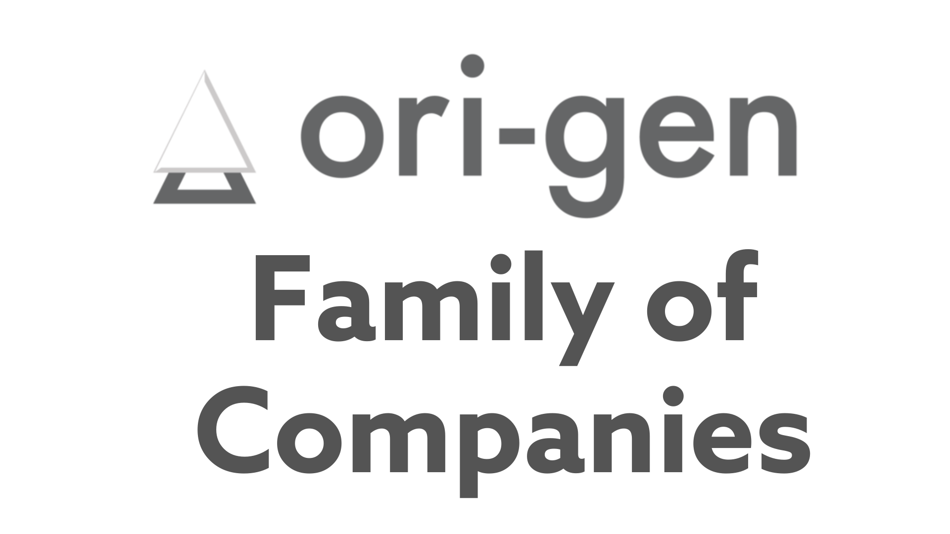 Ori-gen Family of Companies