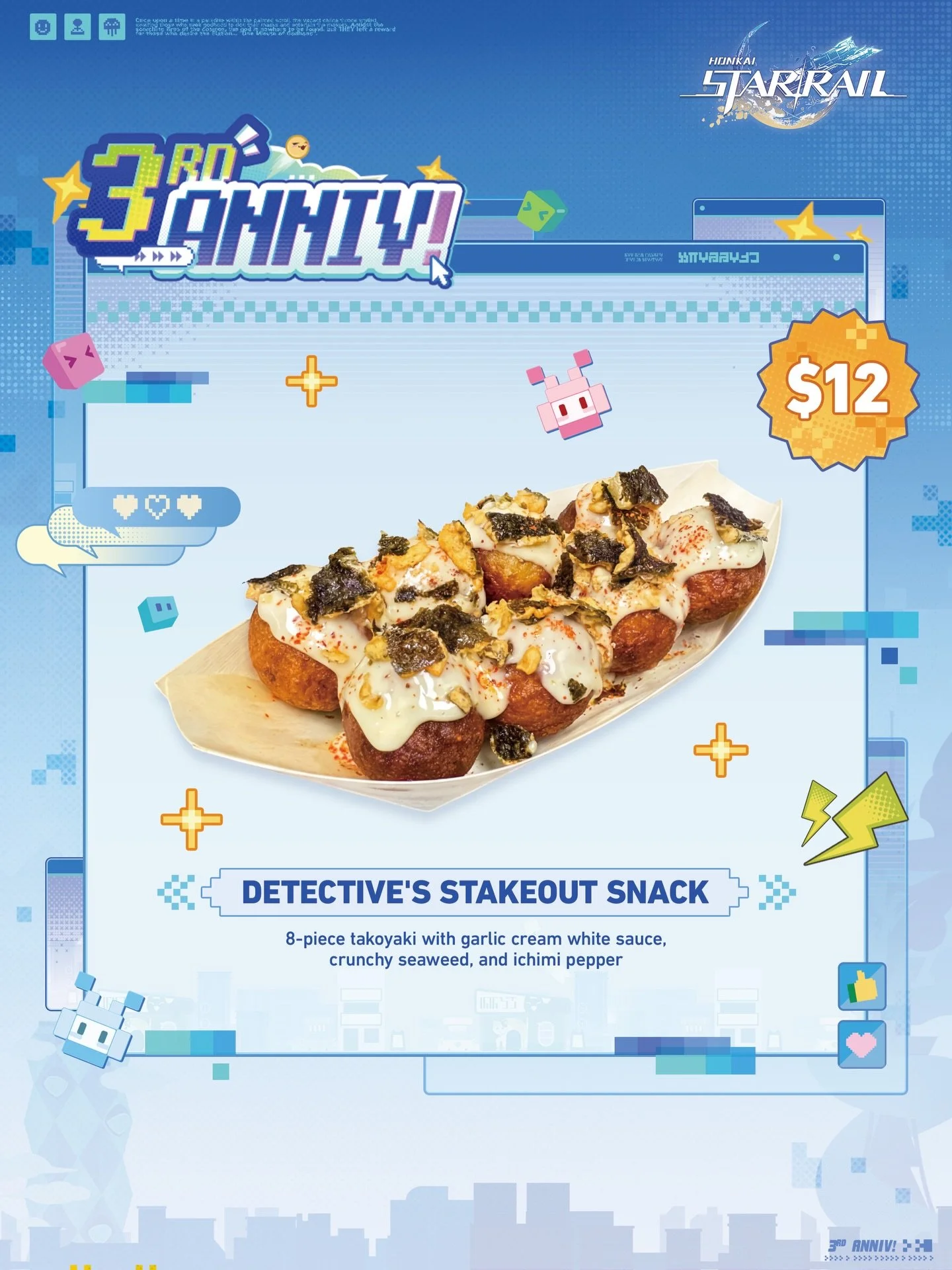 The &lsquo;Streets of Elation&rsquo; takeover event is just around the corner!

Try out the tasty Honkai: Star Rail-themed menu items and get your hands on limited 3rd Anniversary Celebration Character Cards, available while supplies last at designat