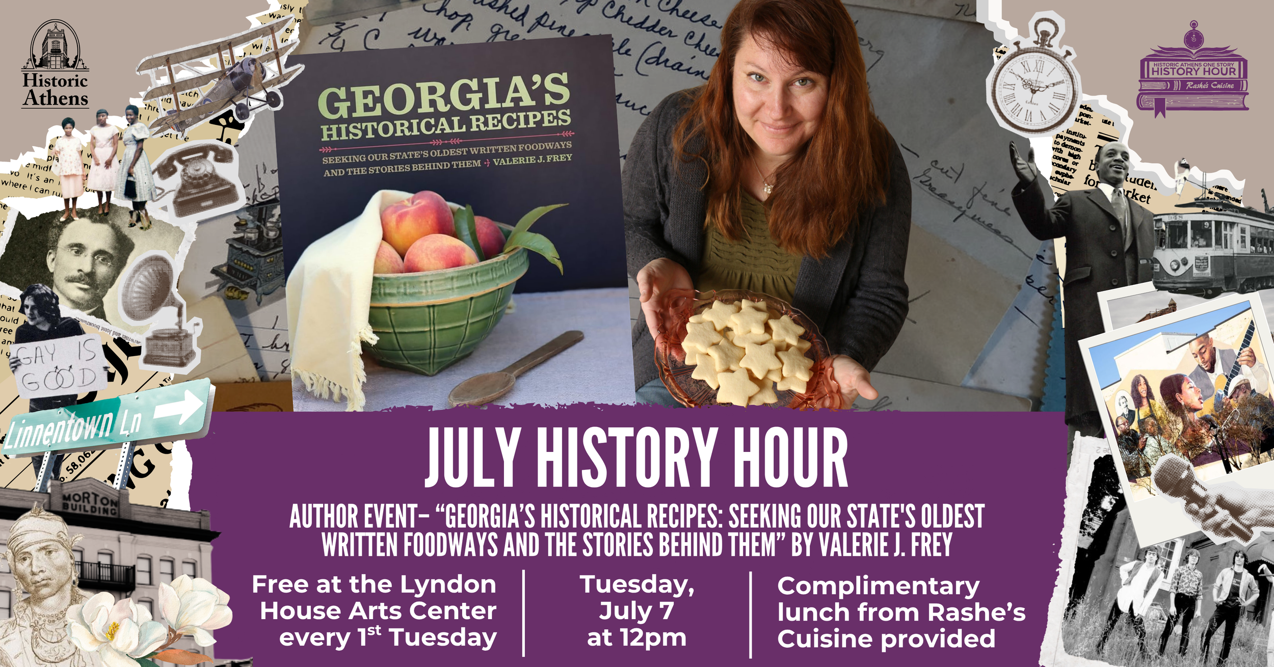 July History Hour: Author Event– “Georgia’s Historical Recipes: Seeking Our State's Oldest Written Foodways and the Stories Behind Them” by Valerie J. Frey