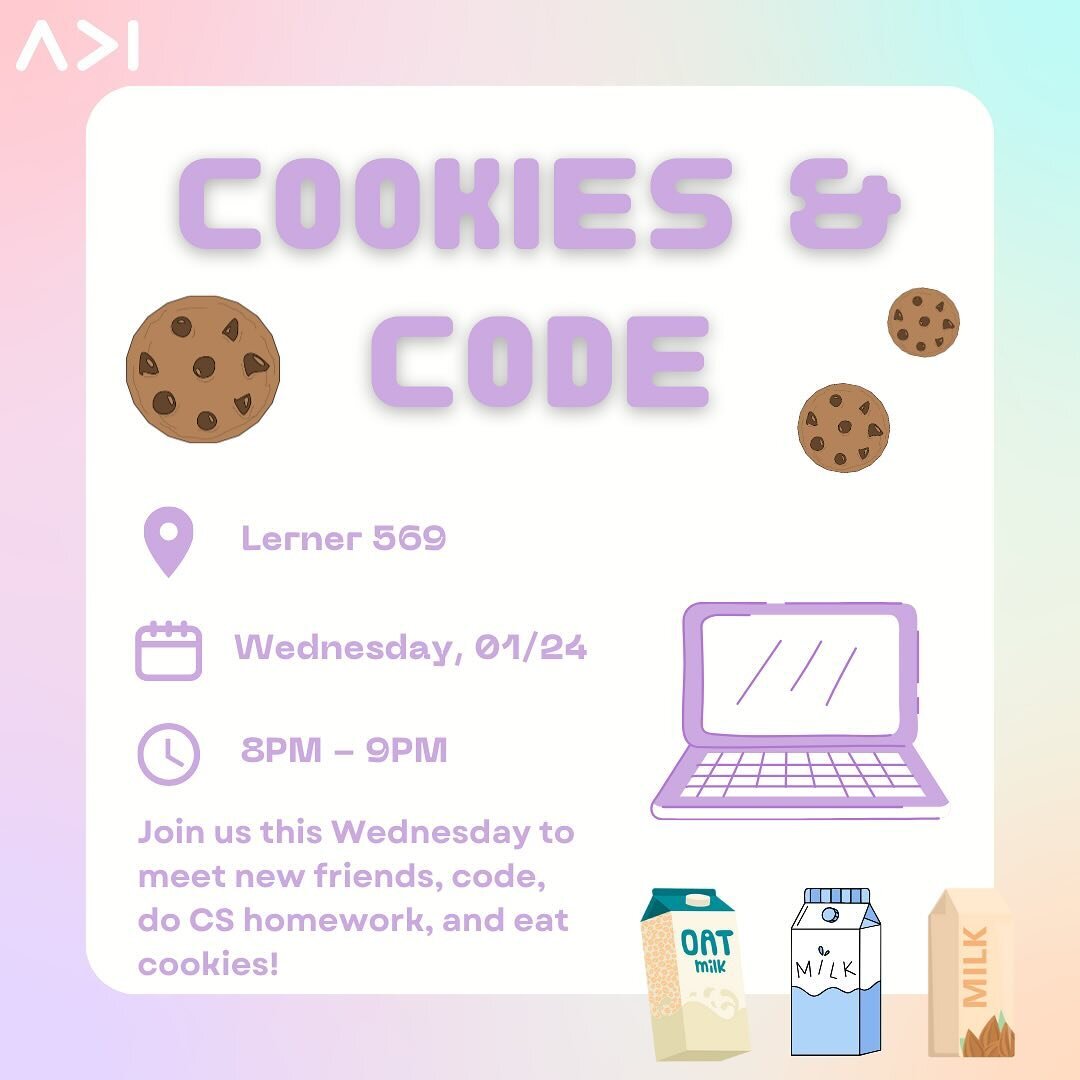 Hi ADI-ers! Our first Cookies &amp; Code of the semester will be in Lerner 569. Come study, eat cookies, and hang out! 🍪💻