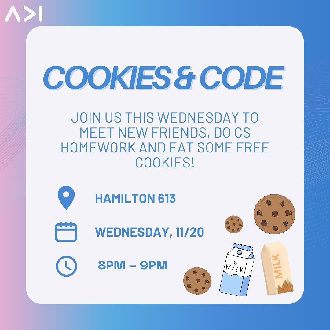 C&amp;C will be held this Wednesday (11/20) from 8-9PM at Hamilton 613! Join us for some cookies, to meet new friends, and to do some homework! 🍪💻📚