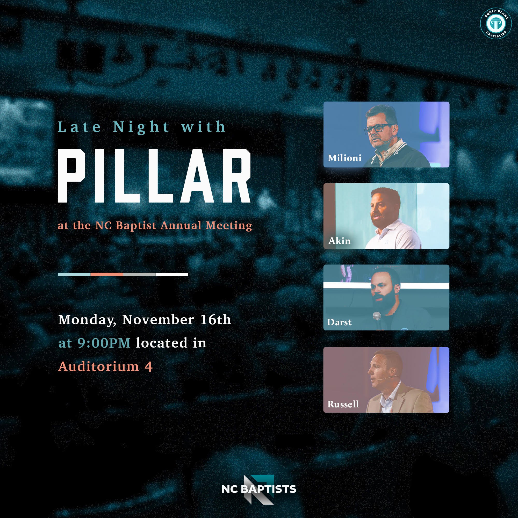 Late Night with Pillar Network at the NC Baptist Annual Meeting