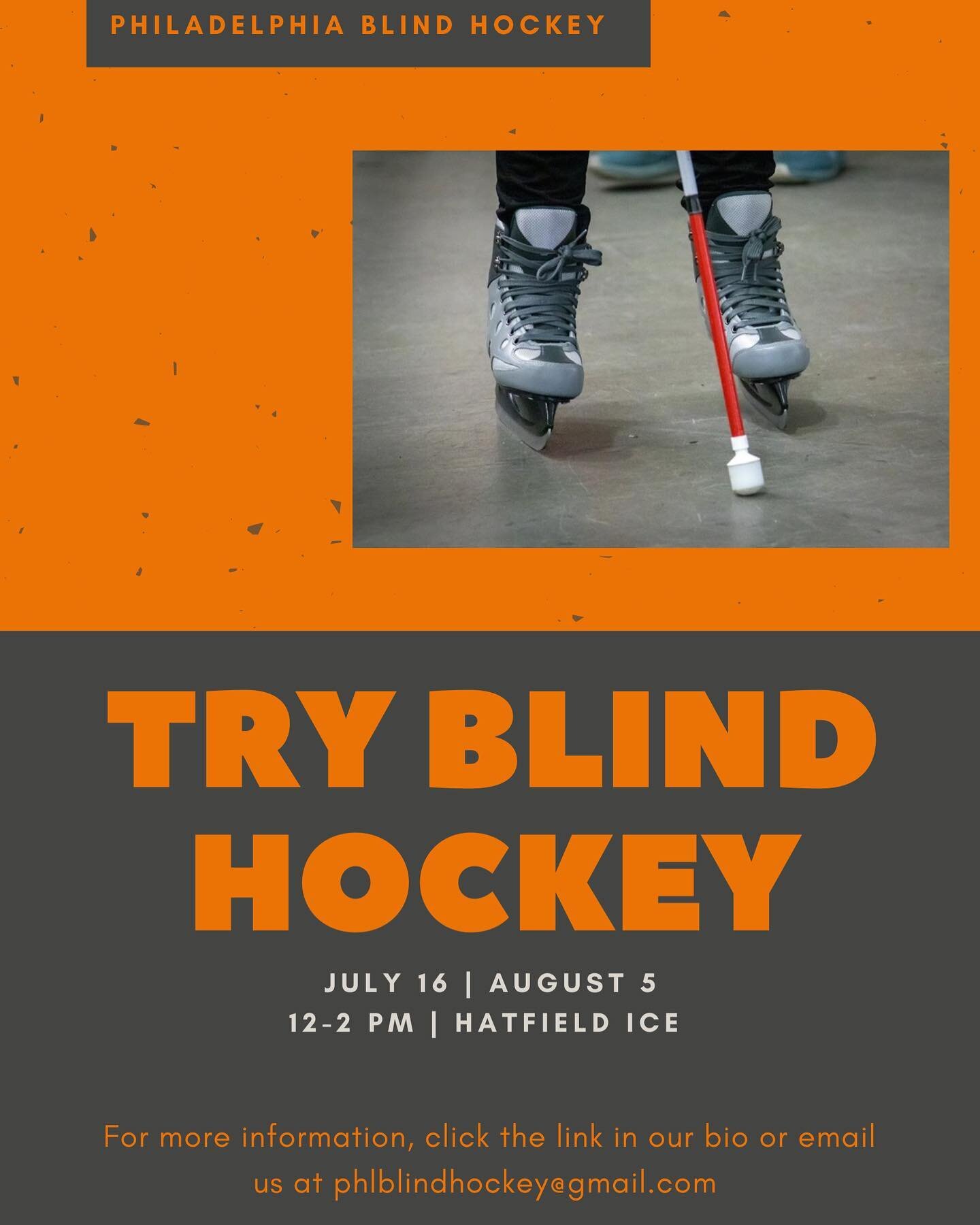 Are you looking to learn what our program is about?! Philadelphia Blind Hockey will be hosting TWO Try Blind Hockey for free! Sunday, July 16th and Saturday, August 5th from 12-2 PM at @hatfieldice350! To register, click the link in our bio or email 