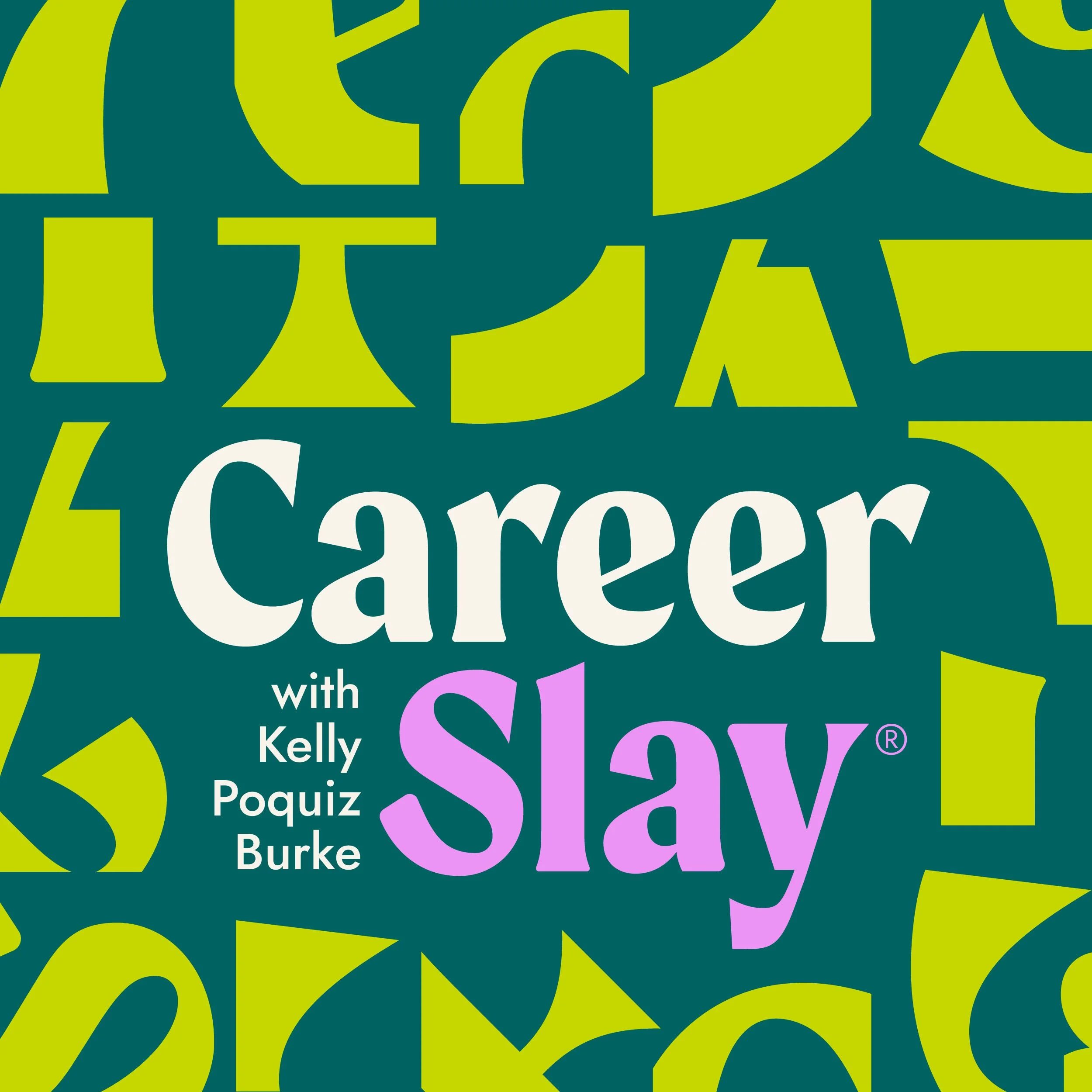 CareerSlay_PodcastArtwork_v002.jpg