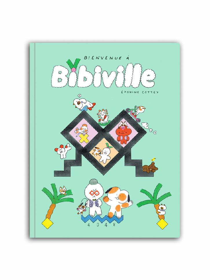 BIENVENUE À BIBIVILLE