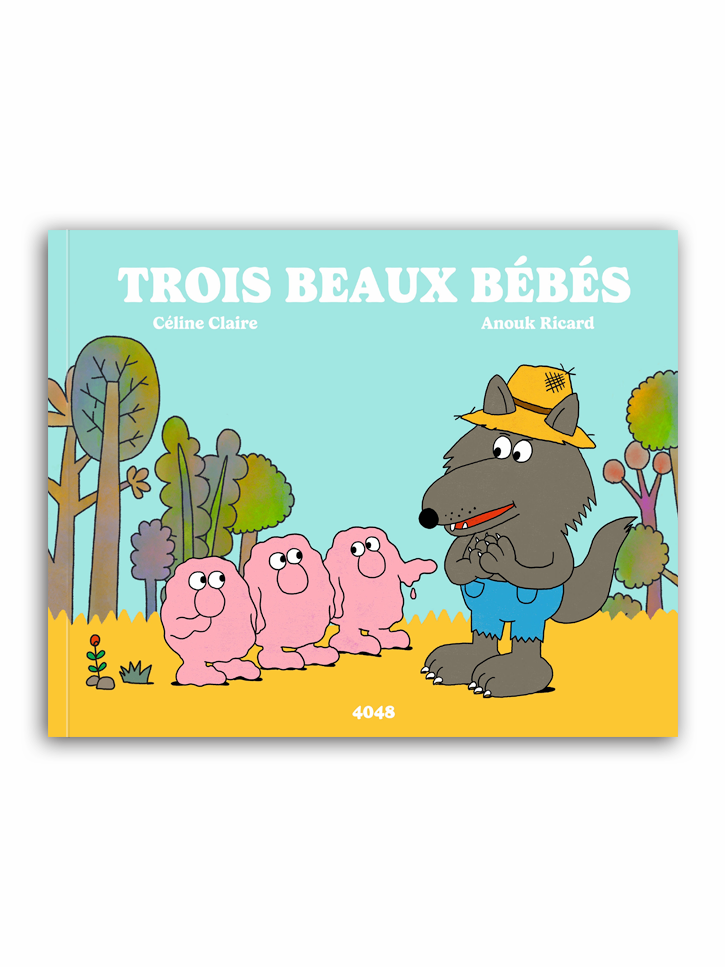 TROIS BEAUX BÉBÉS
