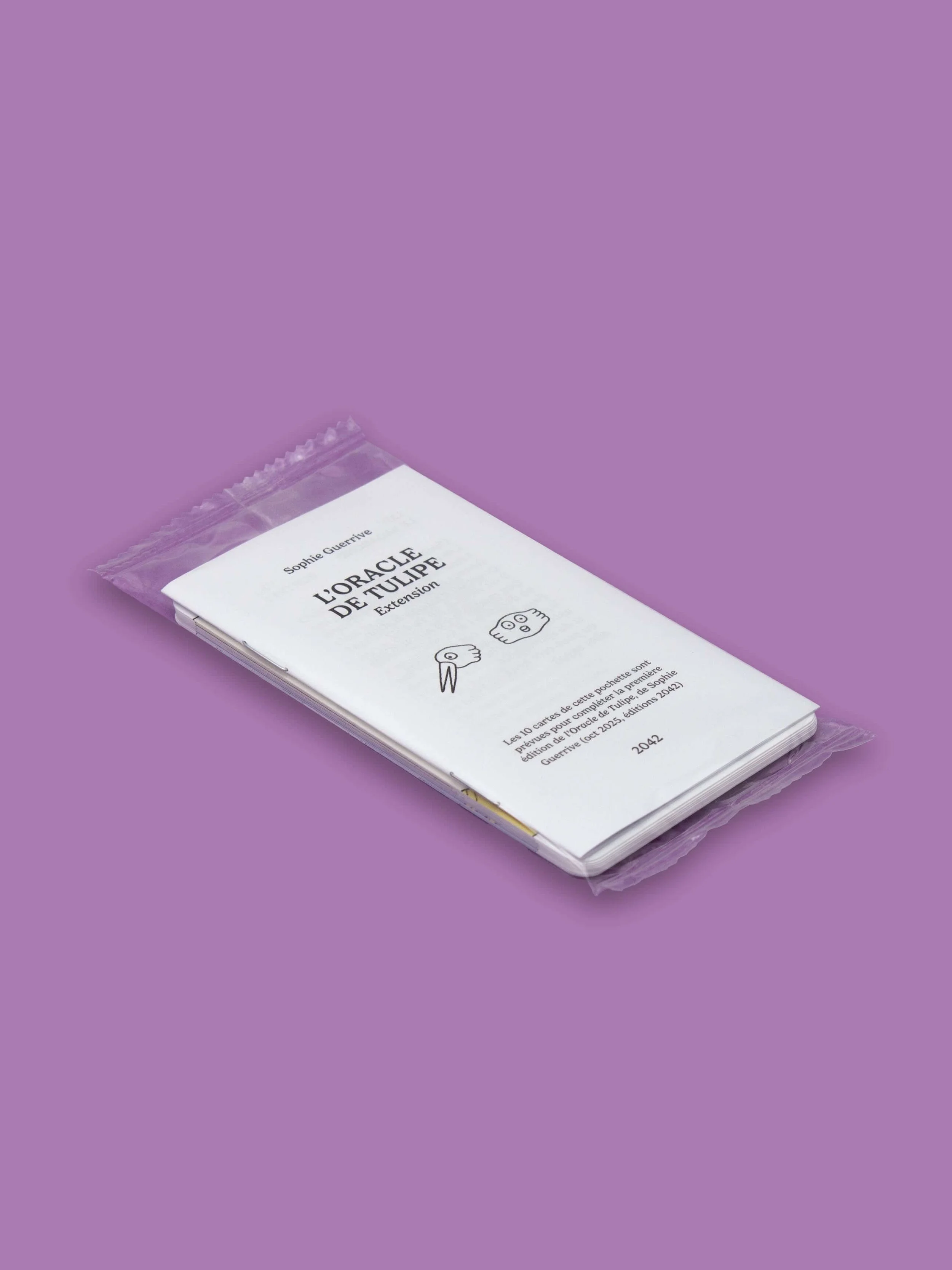 L'ORACLE DE TULIPE, Extension