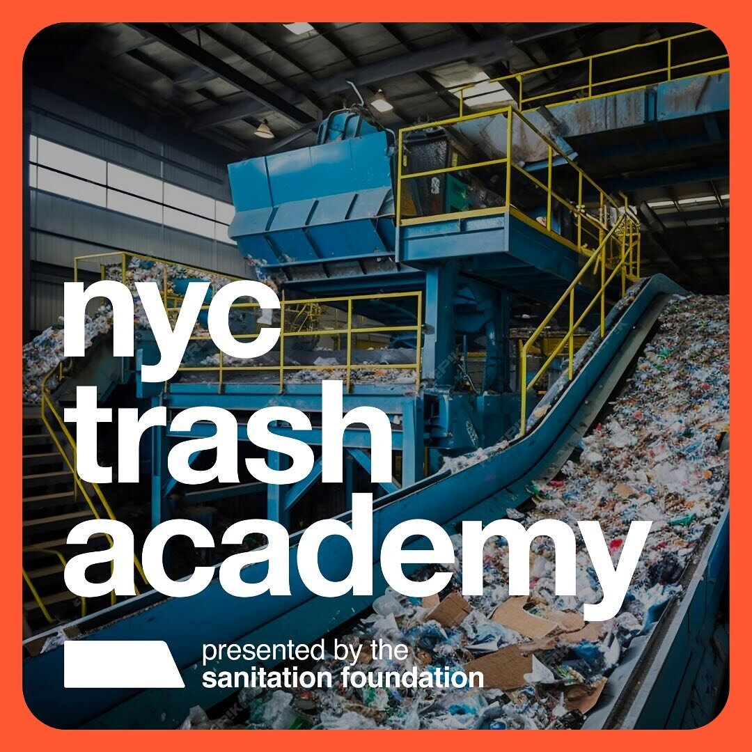 Apply to the free 10-session educational series &lsquo;NYC Trash Academy: Talking Dirty About Sustainable Solutions&rsquo; before Feb 2! This virtual program which runs Feb 8- Mar 21 and is designed for all New Yorkers interested in learning how to c