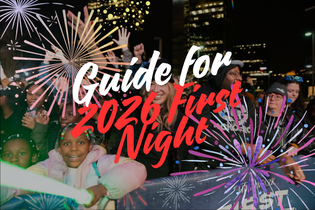 Celebrate New Year’s Eve Downtown at First Night