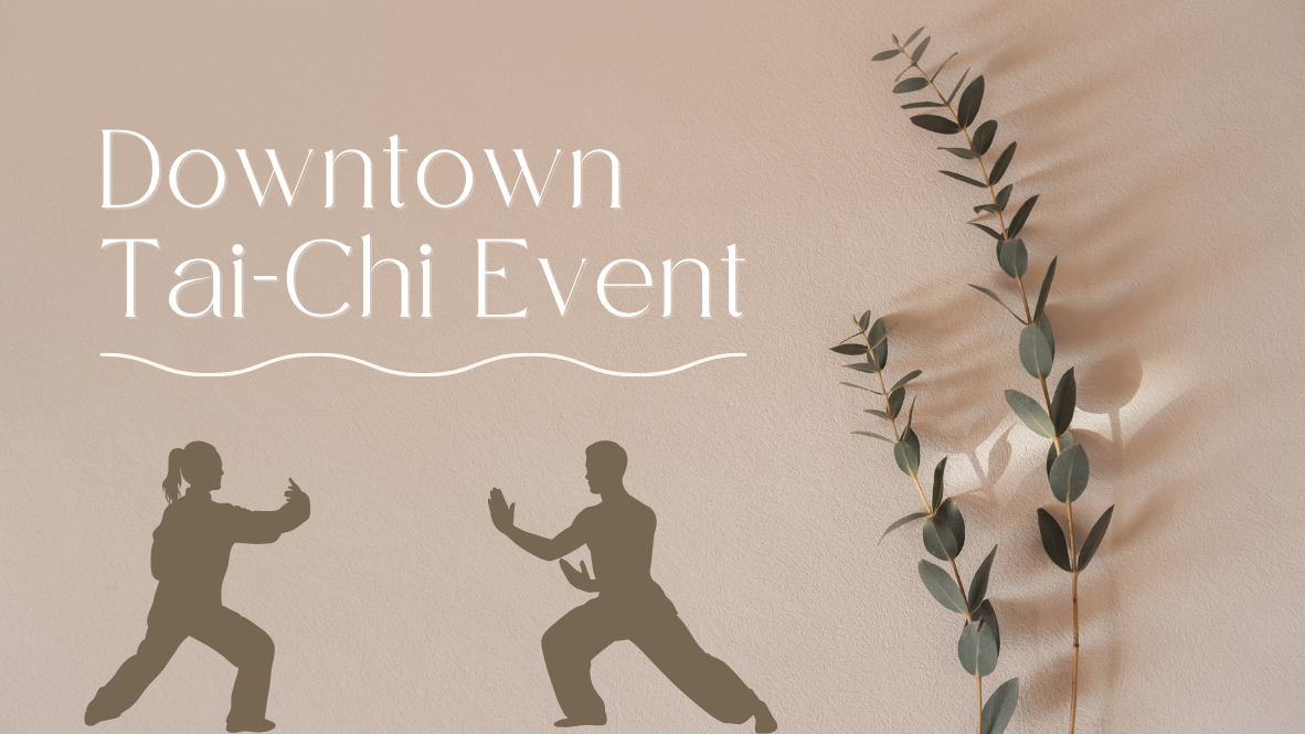 A Tai Chi Session for the Downtown Community