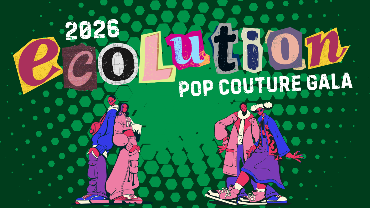 Ecolution: A Pop Couture Fashion Show