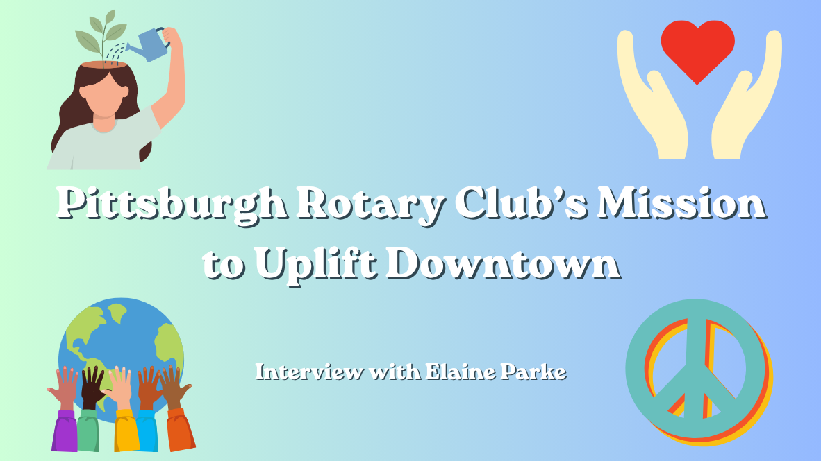 Pittsburgh Rotary Club’s New Peace Initiative