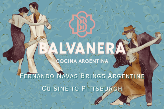 Fernando Navas bring Argentine Cuisine to Pittsburgh.png