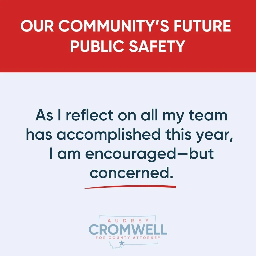 🚨OUR FUTURE: As I reflect on all my team has accomplished in our first year, I am encouraged&mdash;but concerned. 
&nbsp;
Prosecutors are a critical component of public safety in Gallatin County, yet our office faces an inherited, critical staffing 