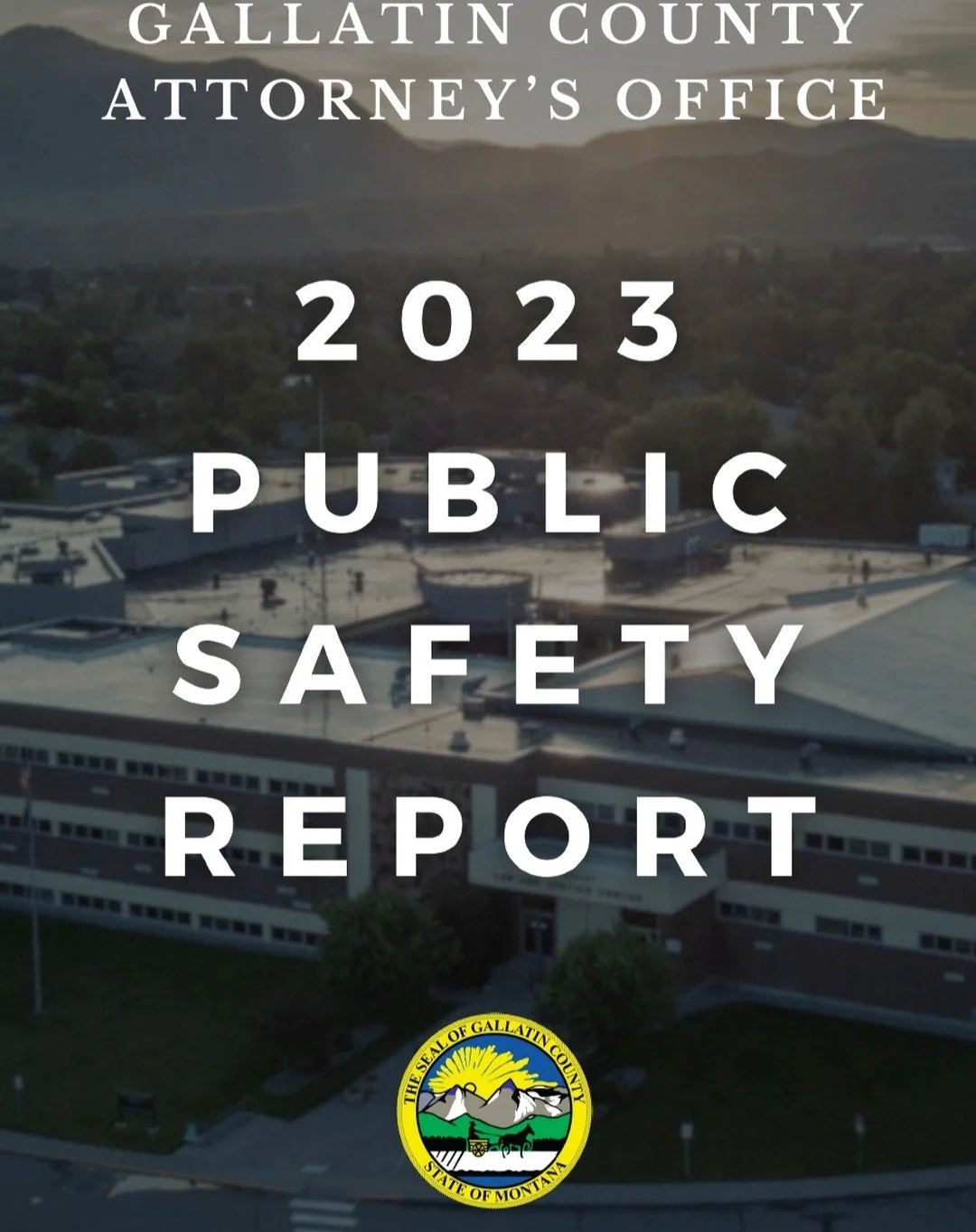 For those interested in the immense progress we've made this past year as well the public safety challenges that remain in Gallatin County, I encourage you to review the County Attorney's 2023 Public Safety Report.

&bull; Link in Profile.