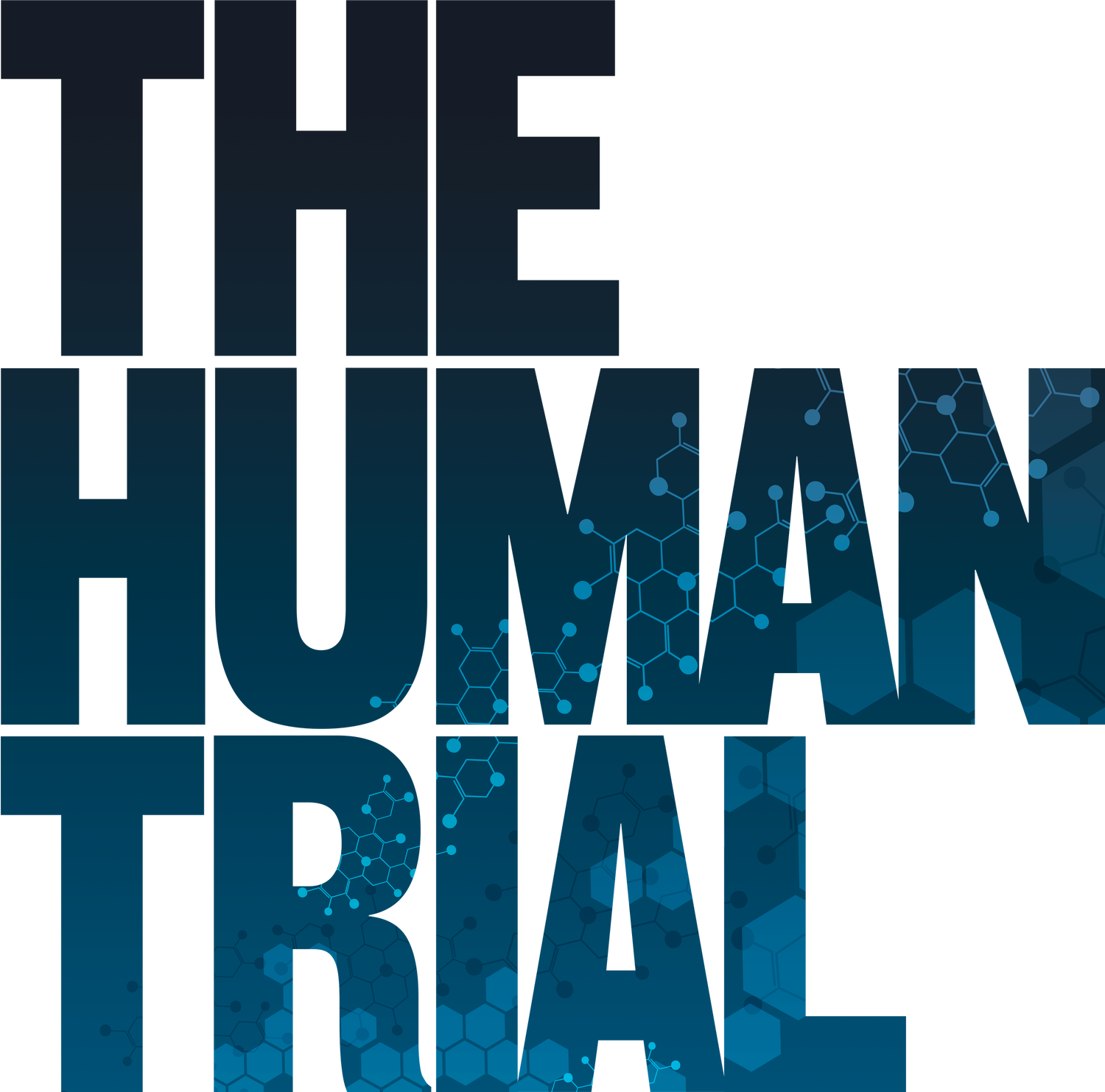 THE HUMAN TRIAL