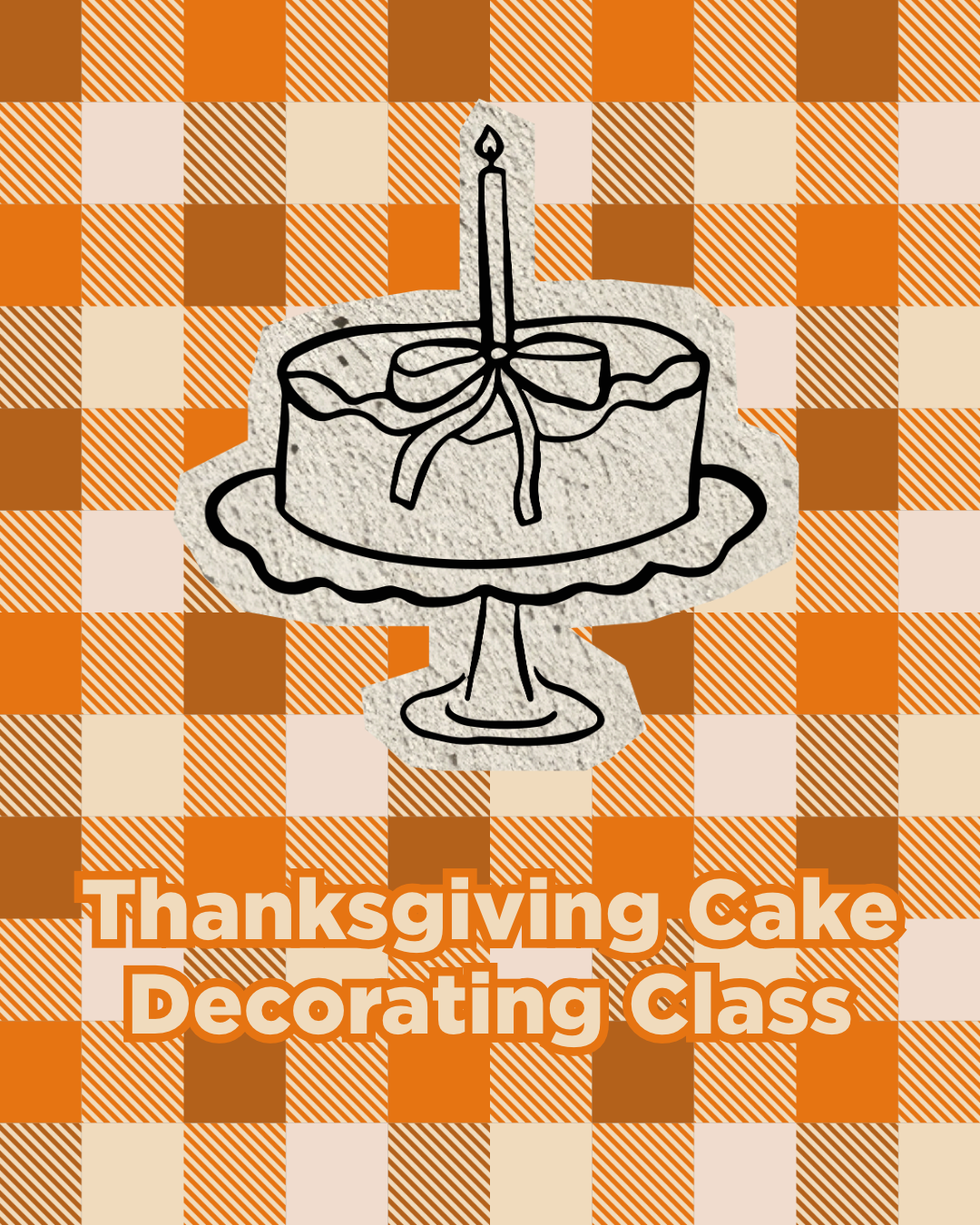 Thanksgiving Cake Decorating Class.png