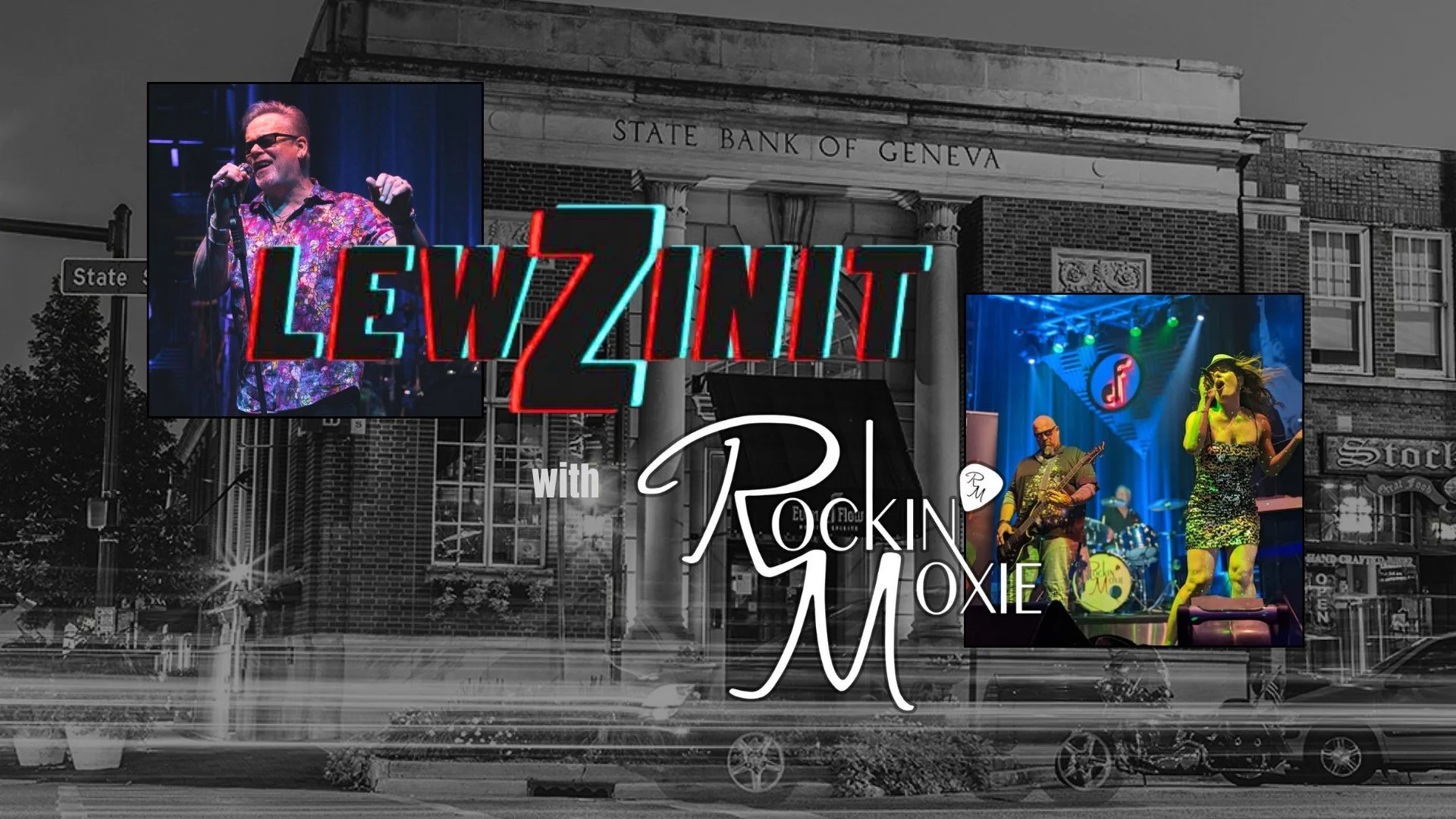Rockin' Moxie & Lewzinit at Evenflow, Geneva