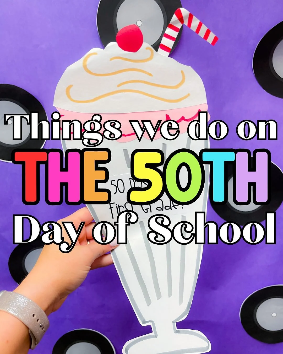 Hip hip, hooray! It is almost the 50th day! The 50th day of school is only a few weeks away and I love to celebrate the day in sock-hop style! Comment FIFTY to get allll the fun stuff for the day! 

If you&rsquo;re wondering how I run this fun day fr