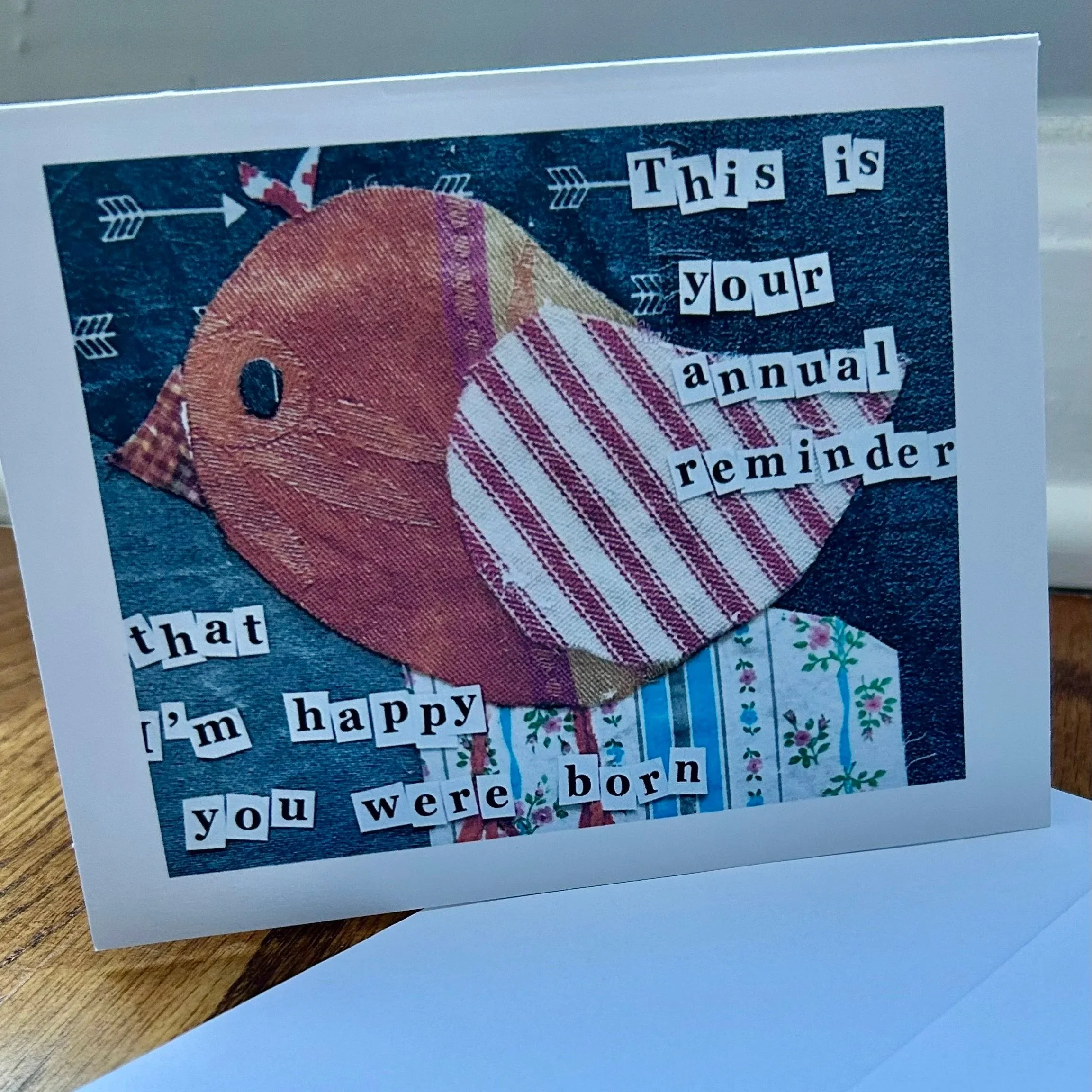 This Is You're Annual Reminder Greeting Card