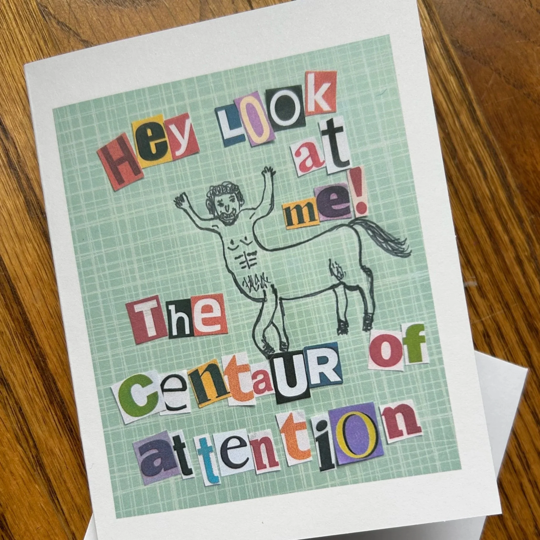 Centaur of Attention Greeting Card