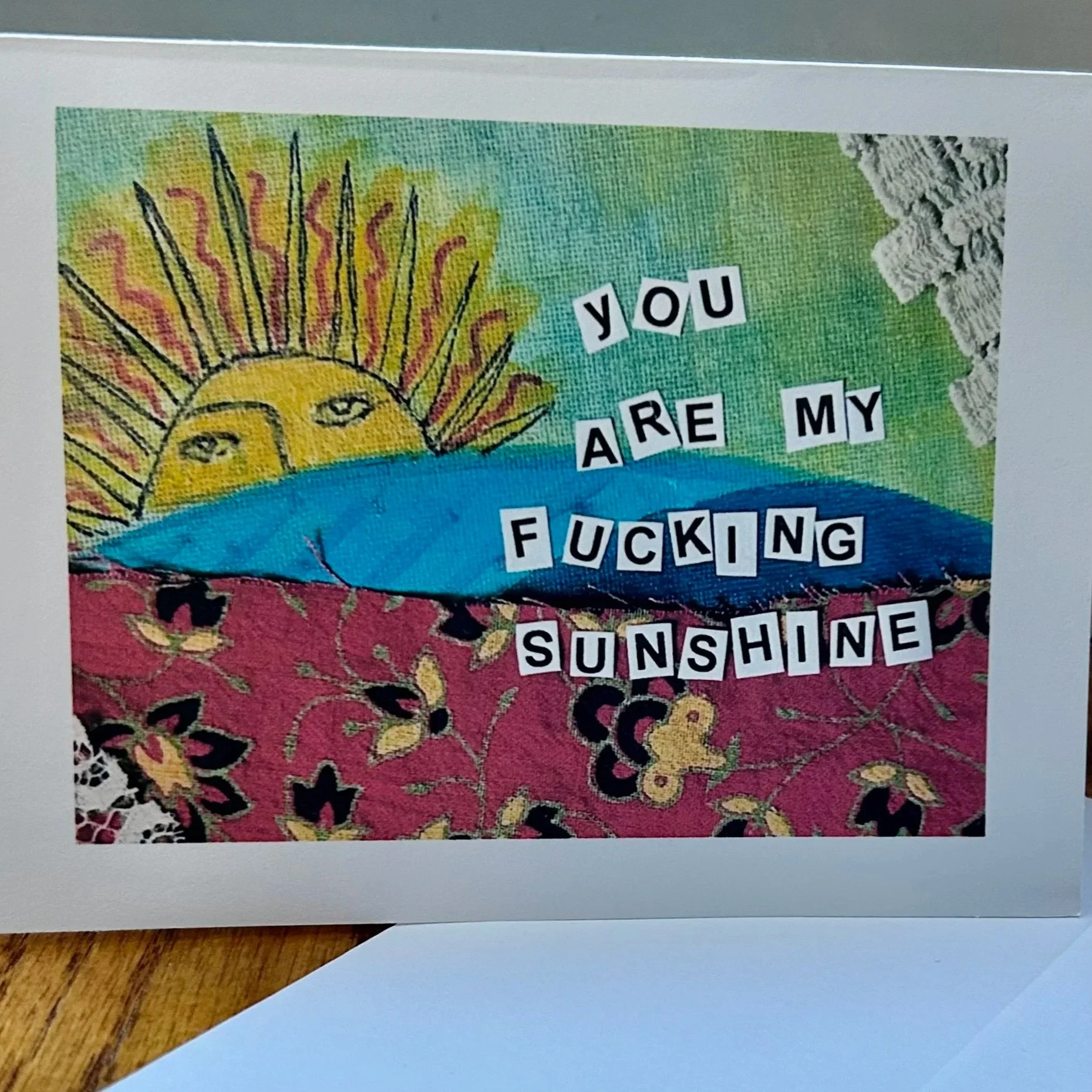 You Are My F*cking Sunshine Greeting Card