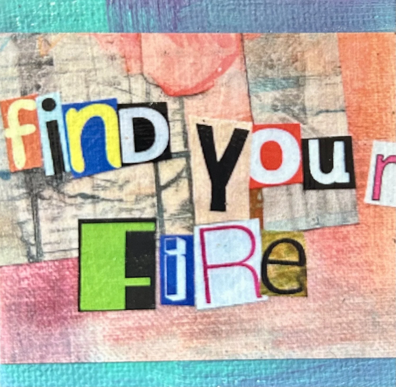 Find Your Fire magnet.jpg