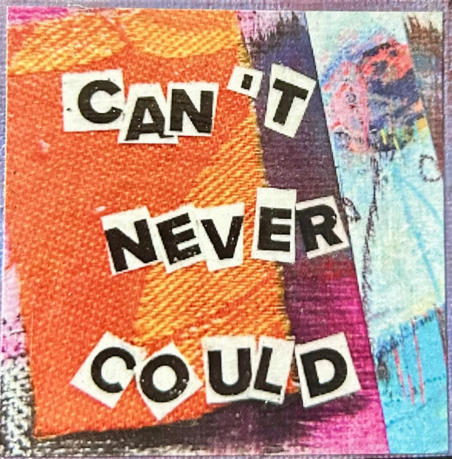 can't never could magnet.jpg