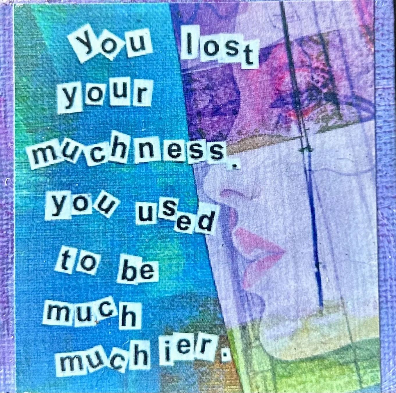 you use to be muchier magnet.jpg