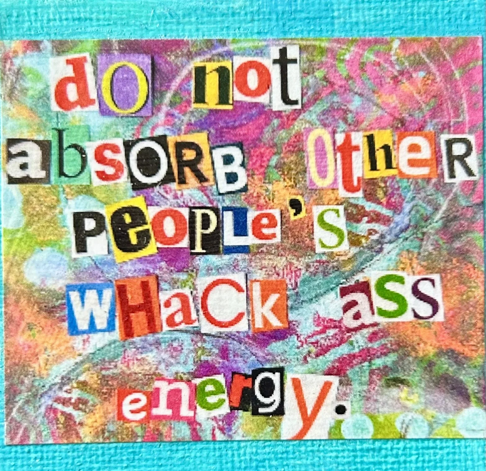 do not absorb other peoples energy magnet.jpg