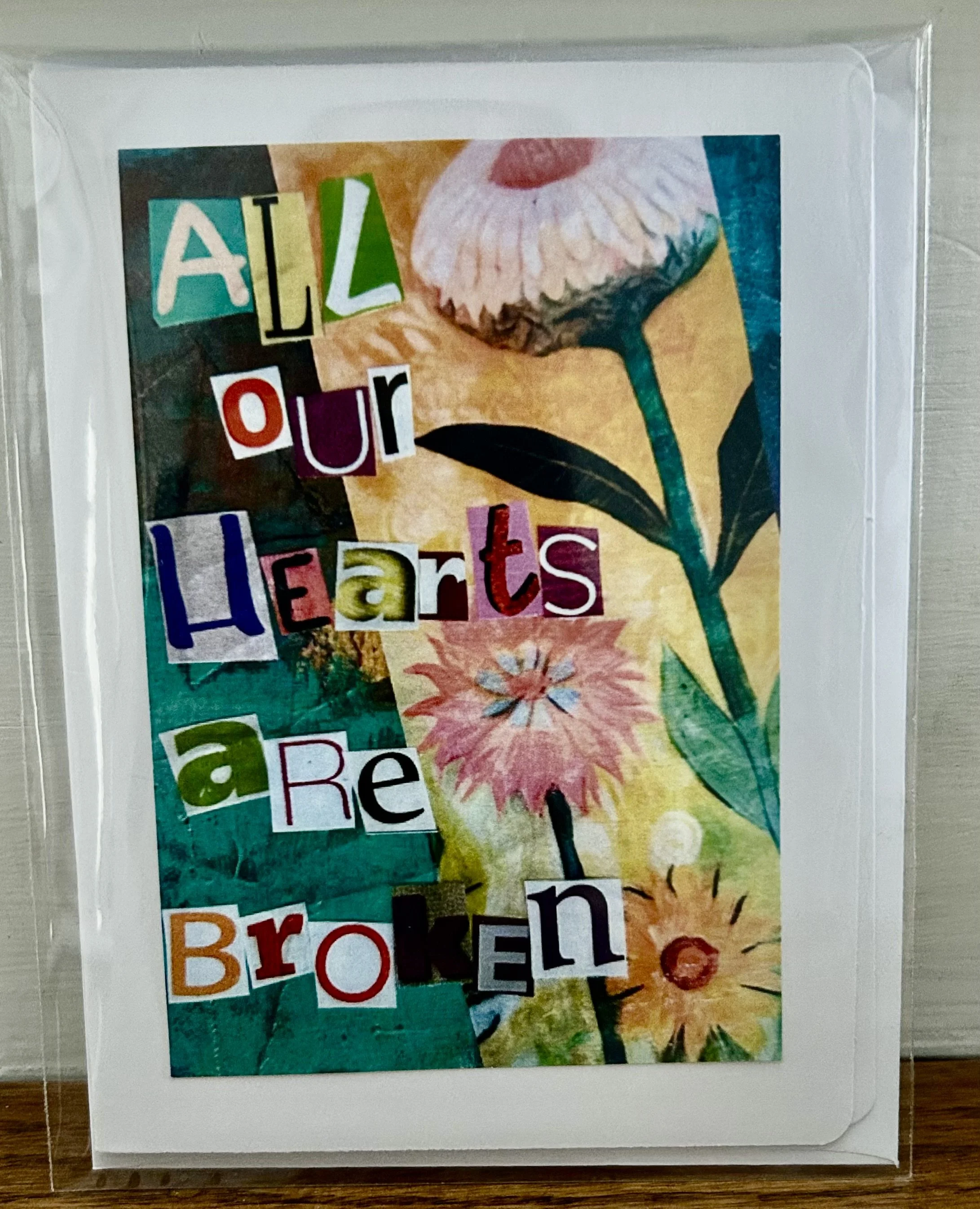 all our hearts are broken greeting card.jpg