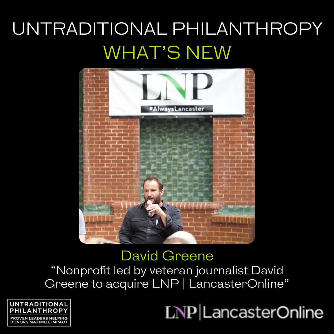 Nonprofit led by veteran journalist David Greene to acquire LNP