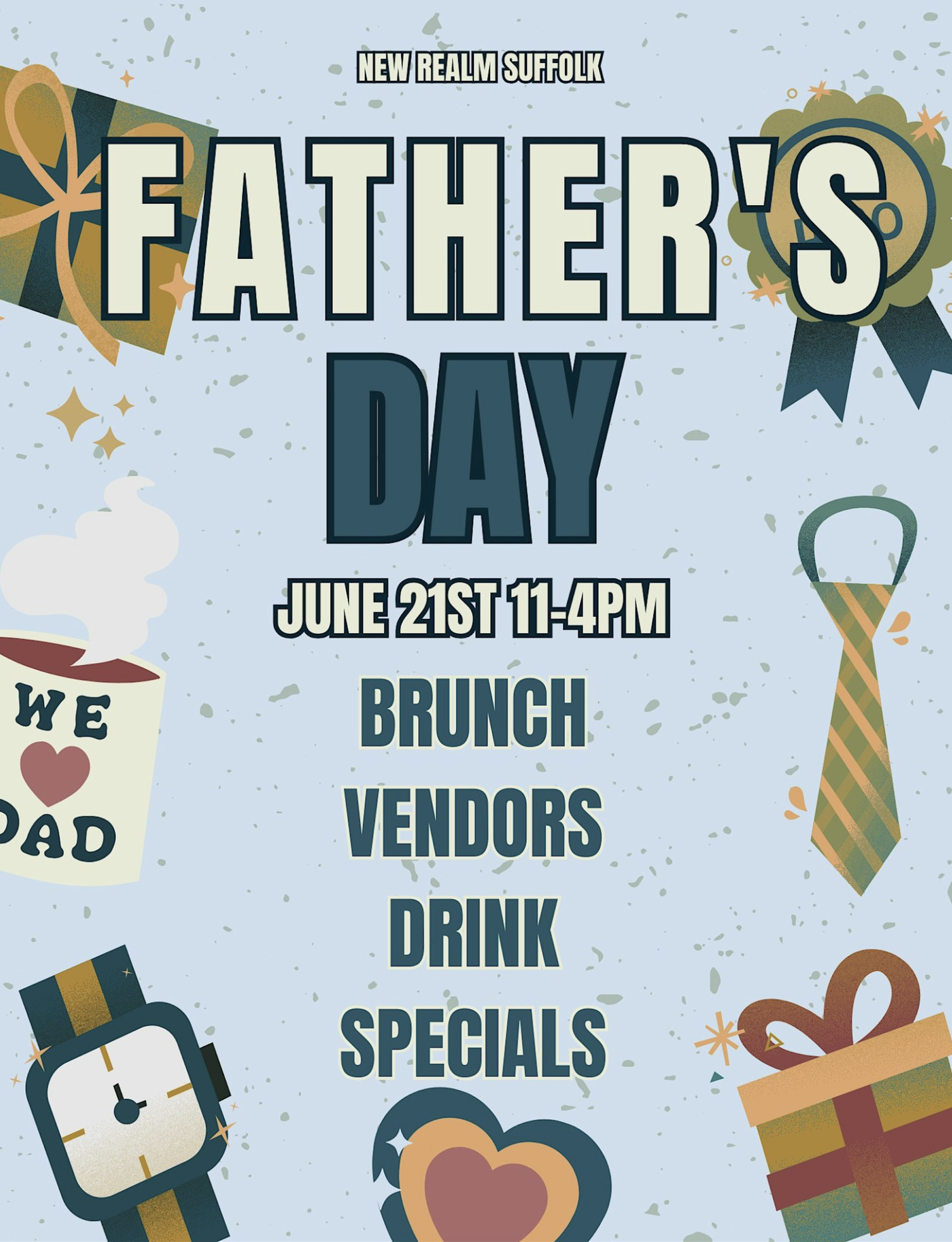 Father’s Day Brunch &amp; Festival at New Realm - Suffolk 