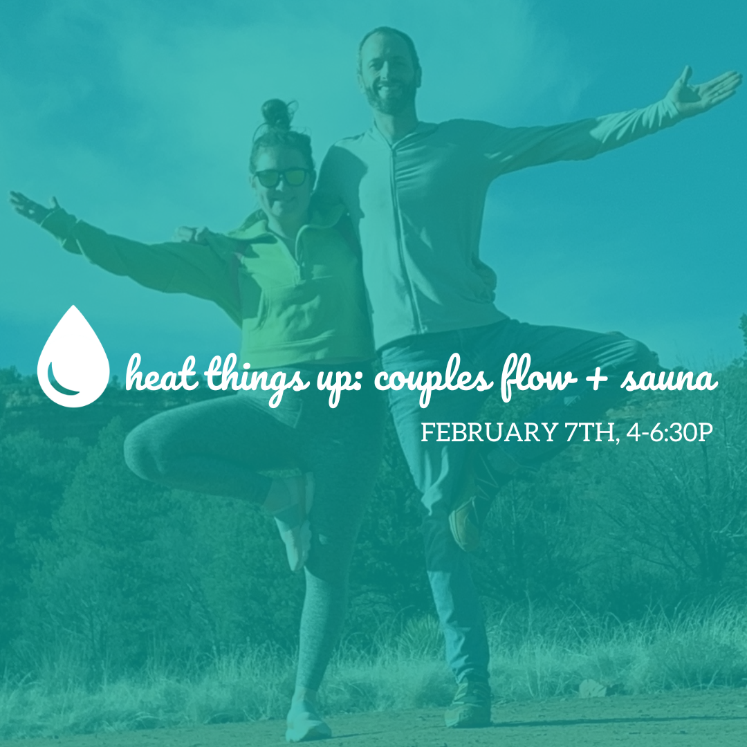 heat things up: couples flow + sauna