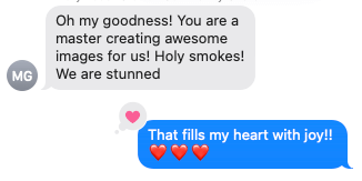 Text message conversation with one person praising the other's images and the other responding with excitement and heart emojis.