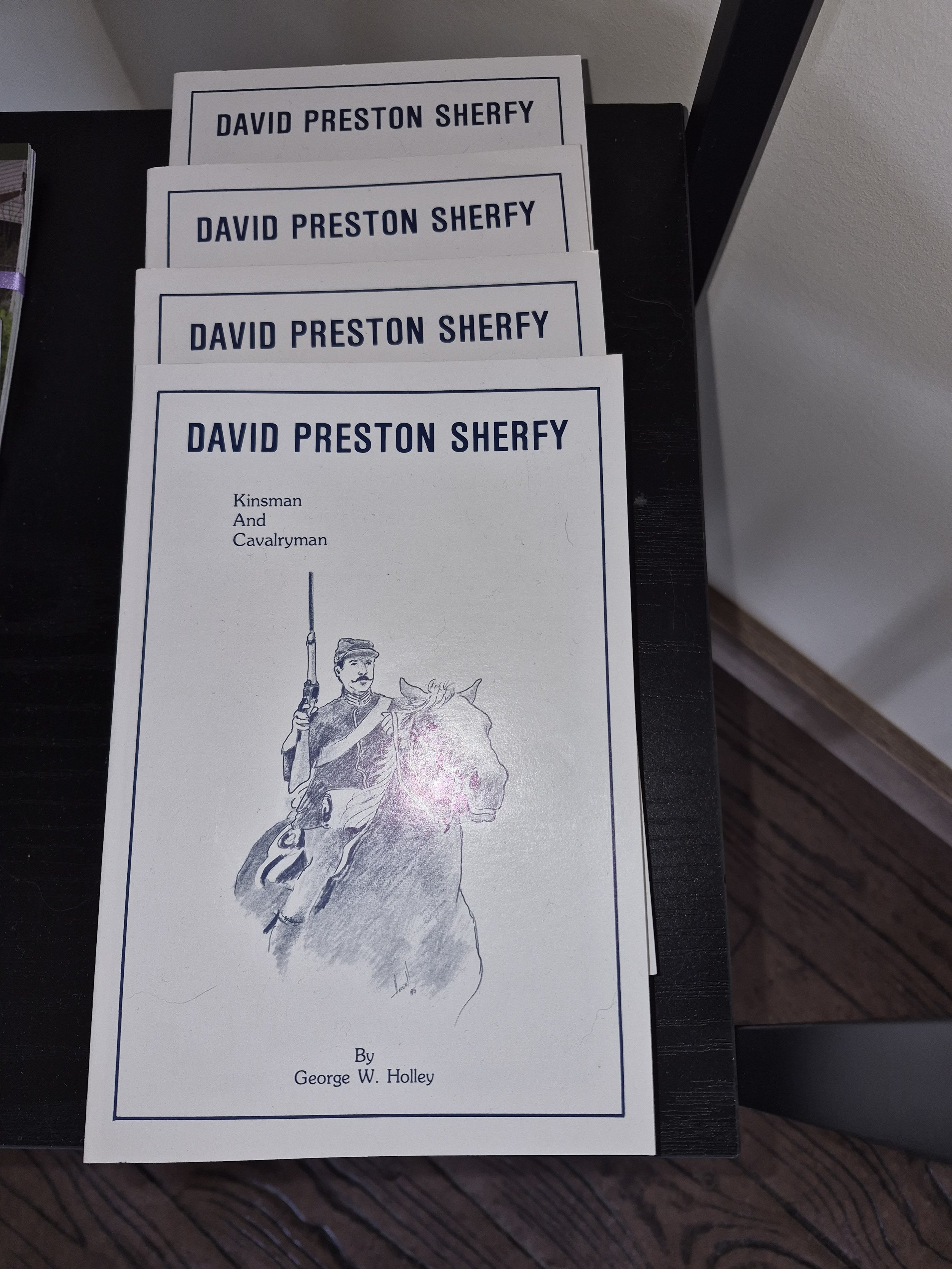 David Preston Sherfey: Kinsman and Calvaryman
