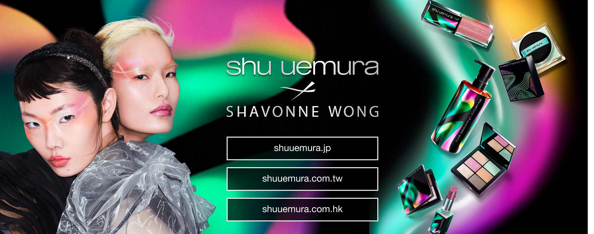 Shu Uemura x Shavonne Wong campaign banner featuring vibrant digital beauty packaging and models with futuristic makeup, part of a limited-edition collection across Japan, Taiwan, and Hong Kong.