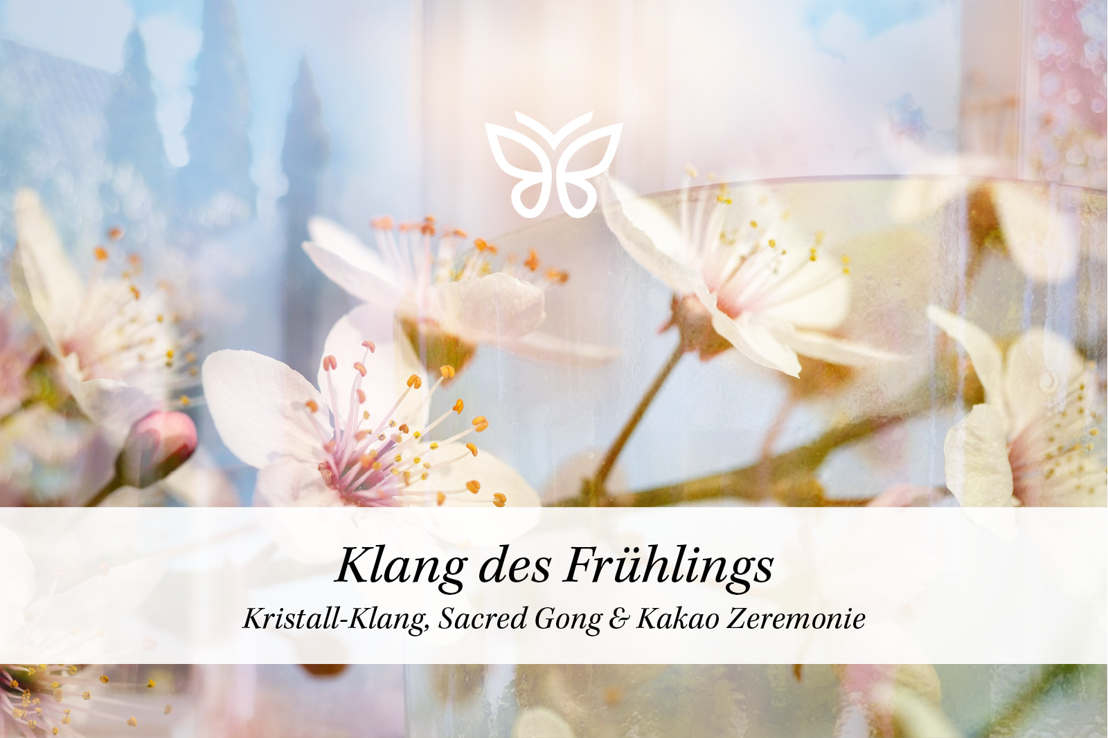 21. März 2026 | Kristall-Klang, Sacred Gong & Kakao Zeremonie | Klang des Frühlings
